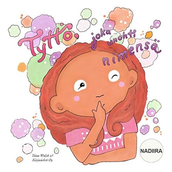 Tyttö, joka unohti nimensä NADIIRA