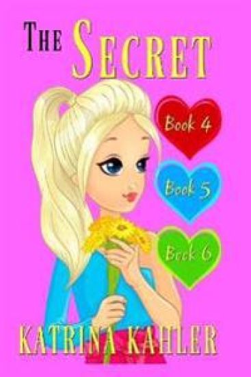 The Secret - Books 4, 5 and 6