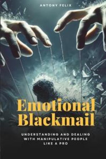 Emotional Blackmail