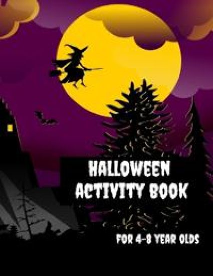 Halloween Activity Book for 4-8 Year Olds