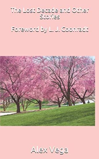 The Lost Decade and Other Stories