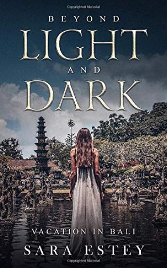 Beyond Light and Dark, Vacation in Bali