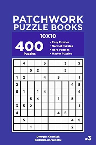 Patchwork Puzzle Books - 400 Easy to Master Puzzles 10x10 (Volume 3)