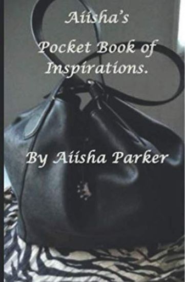 Aiisha's Pocketbook of Inspirations.