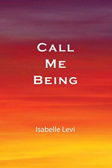 Call Me Being