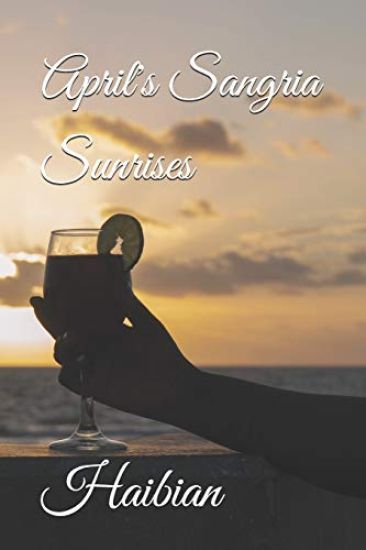 April's Sangria Sunrises