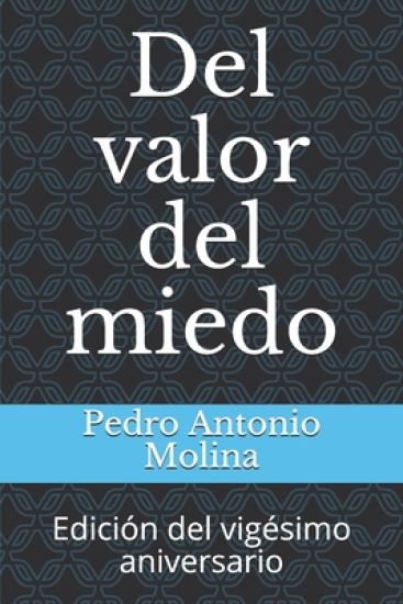 Del valor del miedo: Edición del vigésimo aniversario
