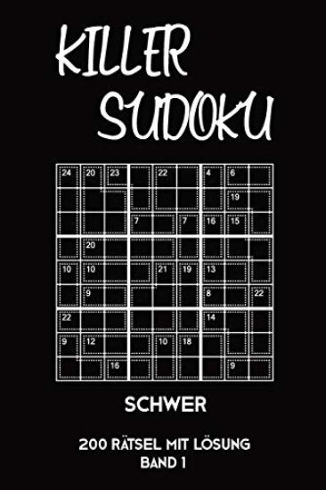 Killer Sudoku Schwer 200 Rätsel Mit Lösung Band1: Anspruchsvolles Summen-Sudoku Rätselheft für Profis, 2 Rästel pro Seite