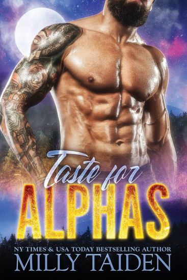 Taste for Alphas: Paranormal Fantasy Shifter Romance