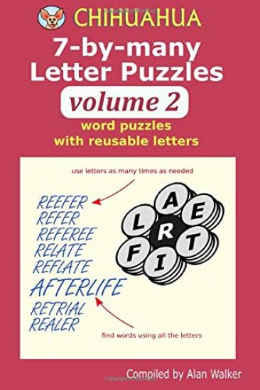 Chihuahua 7-by-many Letter Puzzles Volume 2