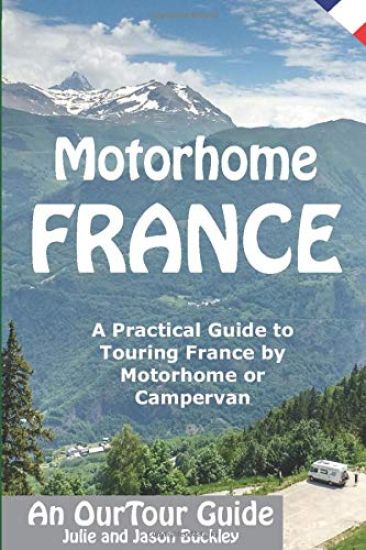 Motorhome France - An OurTour Guide