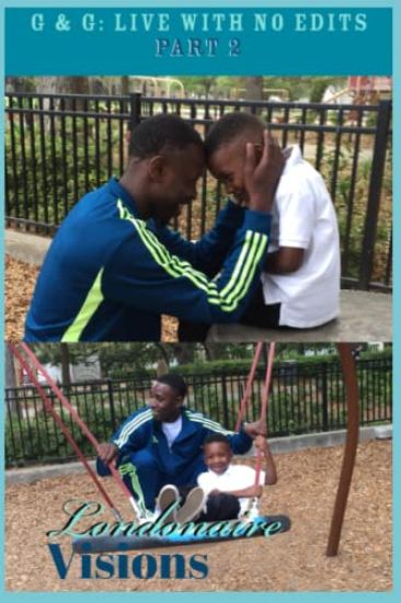 G & G: Live With No Edits, Part 2