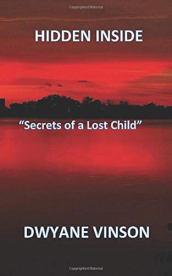 Hidden Inside: Secrets of a Lost Child