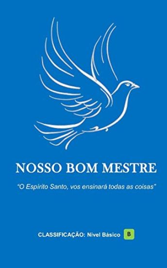Nosso Bom Mestre