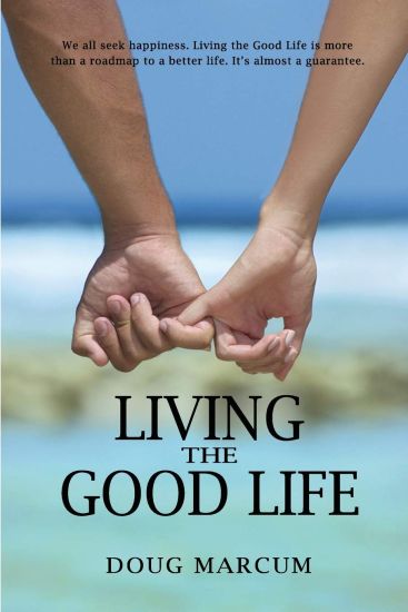 Living the Good Life