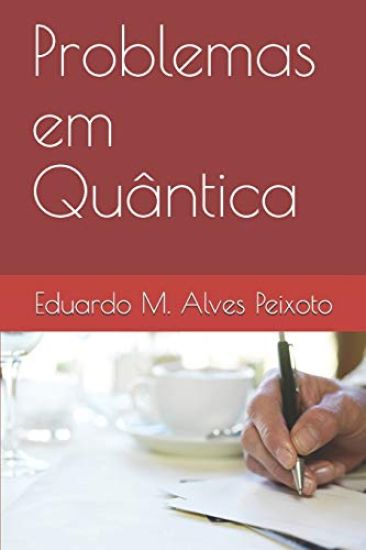 Problemas em Quântica