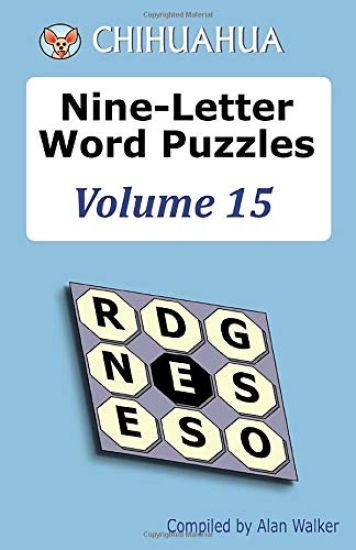 Chihuahua Nine-Letter Word Puzzles Volume 15