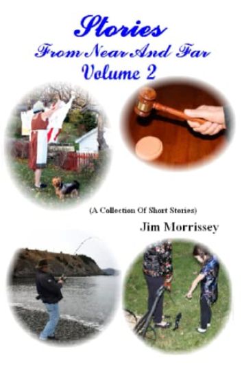 Stories From Near And Far Volume 2