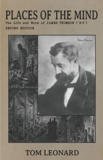Places of the Mind: Life and Work of James Thomson