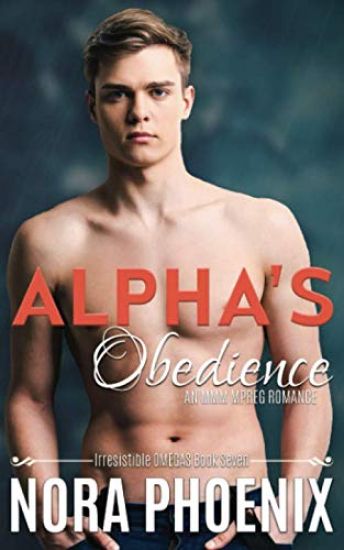Alpha's Obedience: An MMM Mpreg Romance