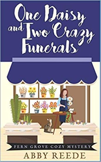 One Daisy and Two Crazy Funerals