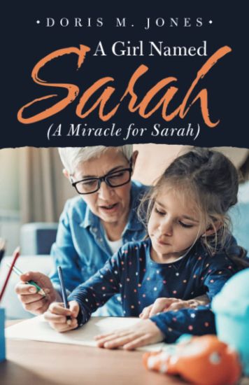 A Girl Named Sarah (A Miracle for Sarah)