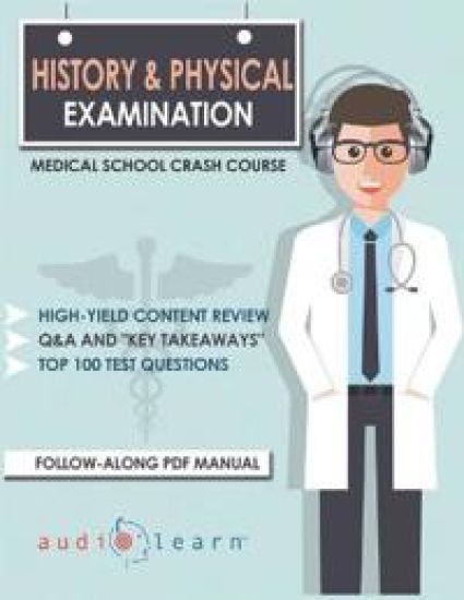 History and Physical Examination - Medical School Crash Course
