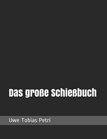 Das große Schießbuch