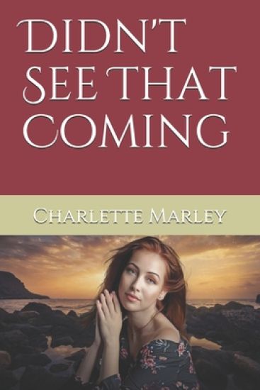 Didn't See That Coming