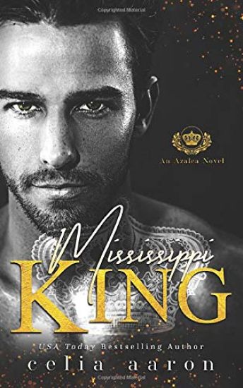 Mississippi King: An Azalea Novel