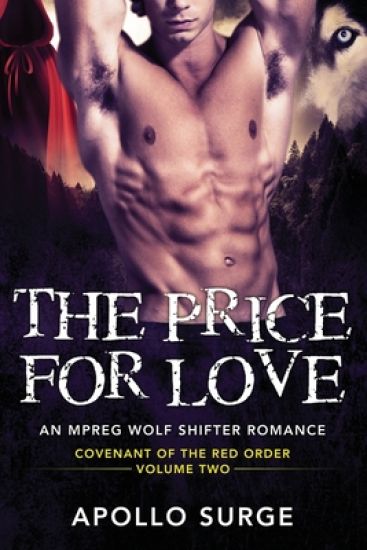 The Price for Love: M/M Wolf Shifter Mpreg Paranormal Romance