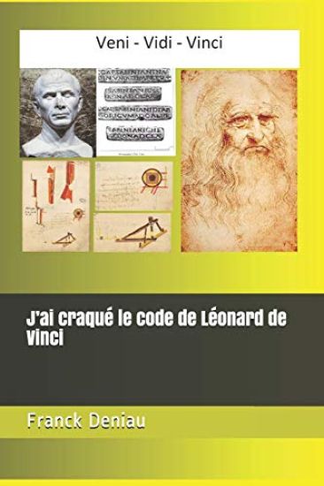 J'ai craqué le code de Léonard de Vinci
