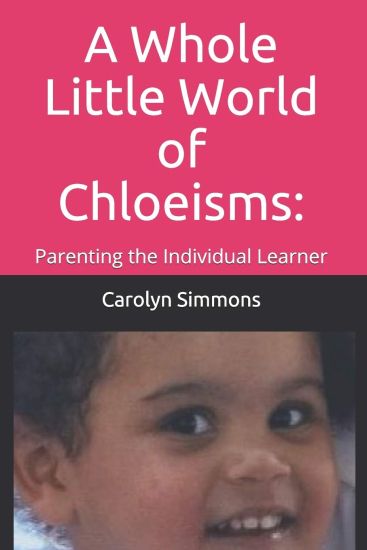 A Whole Little World of Chloeisms