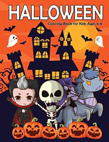 Halloween Coloring Book for Kids Ages 4-8: A Fun and Easy Happy Halloween Coloring Pages for Kids, Toddlers and Preschool