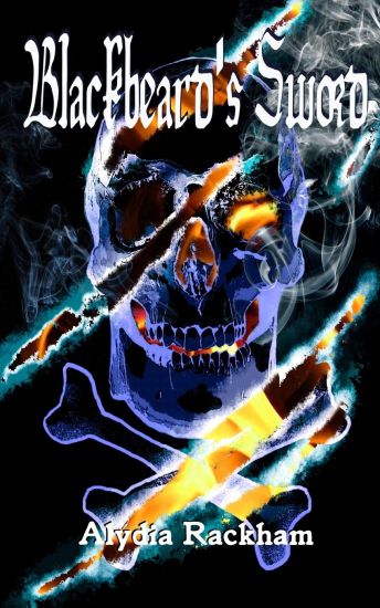 Blackbeard's Sword: The Continuing Adventures of Captain Lady Rackham
