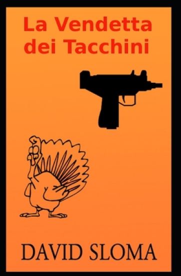 La Vendetta dei Tacchini