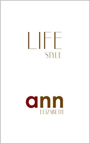 Lifestyle - Ann Elizabeth