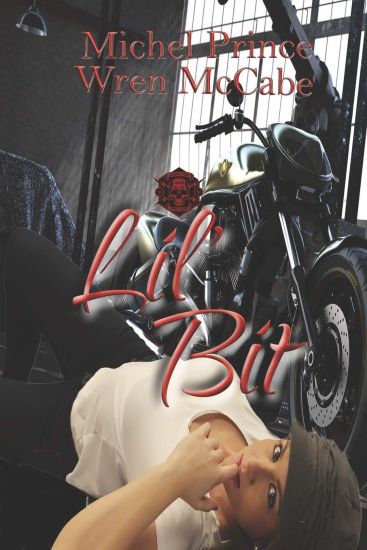 Lil' Bit: Steel MC Montana Charter Book Four