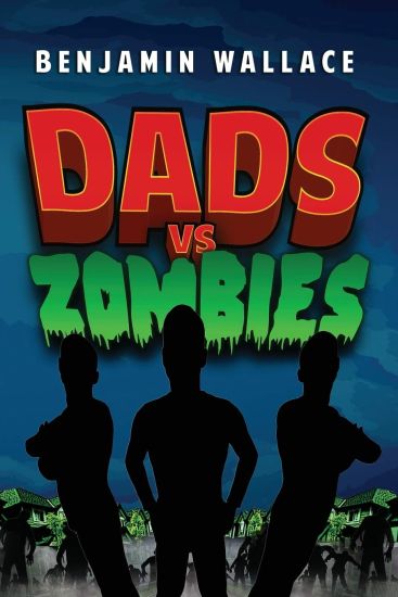 Dads vs. Zombies
