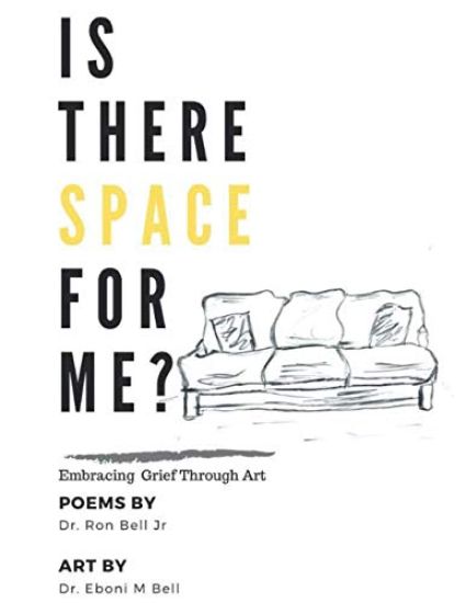 Is There Space for Me?: Embracing Grief Through Art