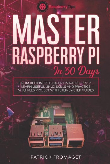 Master your Raspberry Pi in 30 days