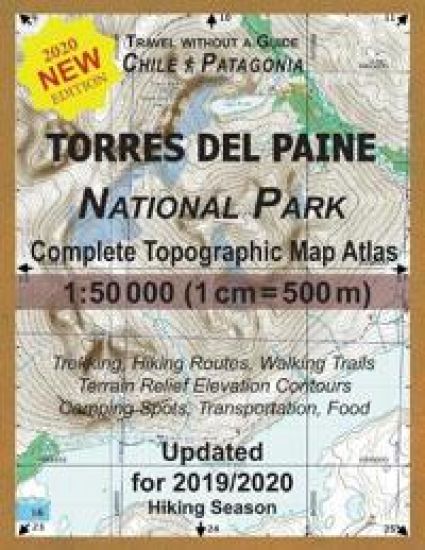 Updated Torres del Paine National Park Complete Topographic Map Atlas 1