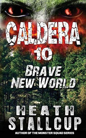 Caldera 10: Brave New World