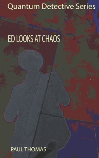 Ed Looks at Chaos