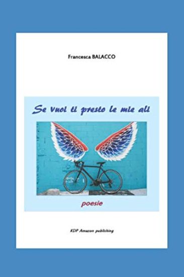 Se Vuoi Ti Presto Le Mie Ali