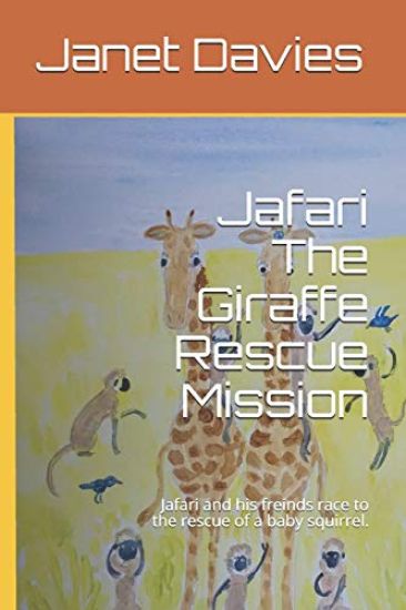 Jafari The Giraffe Rescue Mission: Jafari and his freinds race to the rescue of a baby squirrel.