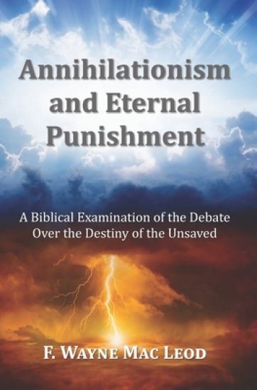 Annihilationism and Eternal Punishment