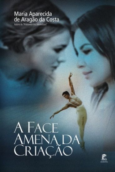 A Face Amena da Criação