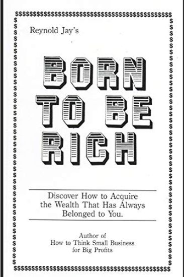 Born To Be Rich