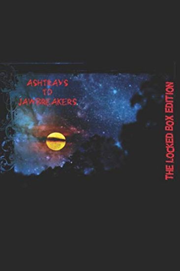 Ashtrays to Jawbreakers: Locked Box